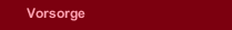 Vorsorge