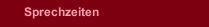 Sprechzeiten